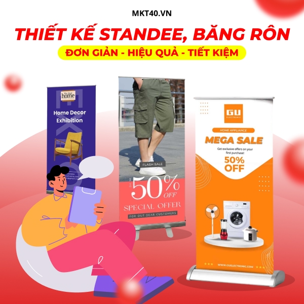 Giải Pháp Thiết Kế Standee, Băng Rôn Tối Ưu Chi Phí Quảng Bá