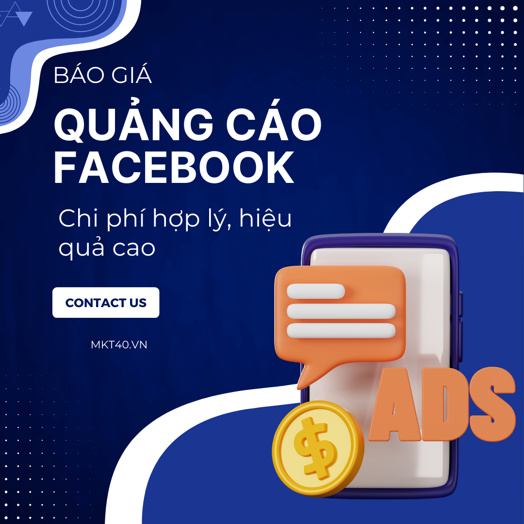Bảng giá cập nhật 2026 cho dịch vụ Facebook Marketing tại MKT40.VN