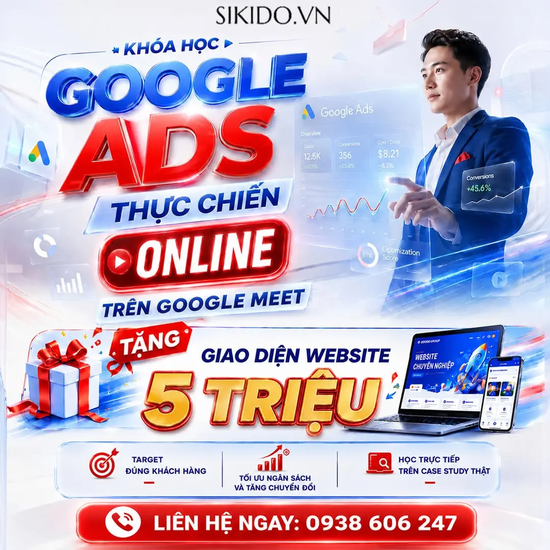 kho&aacute; học quảng c&aacute;o google ads