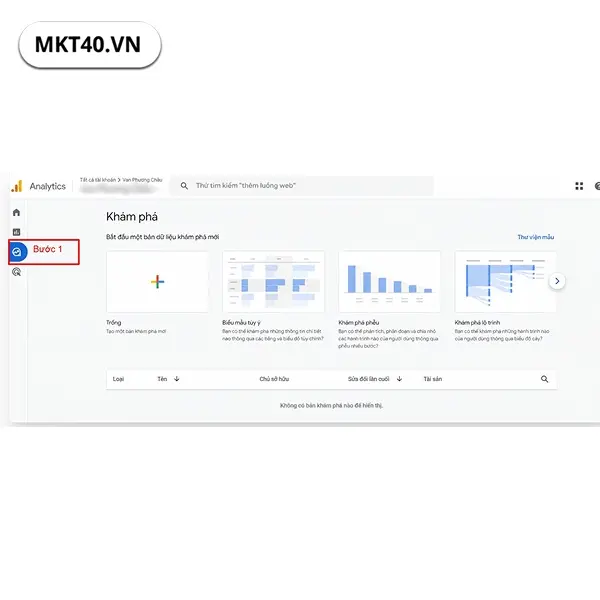 Bước 1: Tạo b&aacute;o c&aacute;o kh&aacute;m ph&aacute; mới